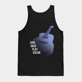 Cool Dad Play Guitar Guitarist Father Best Dad Ever Gifts Guitar Tank Top